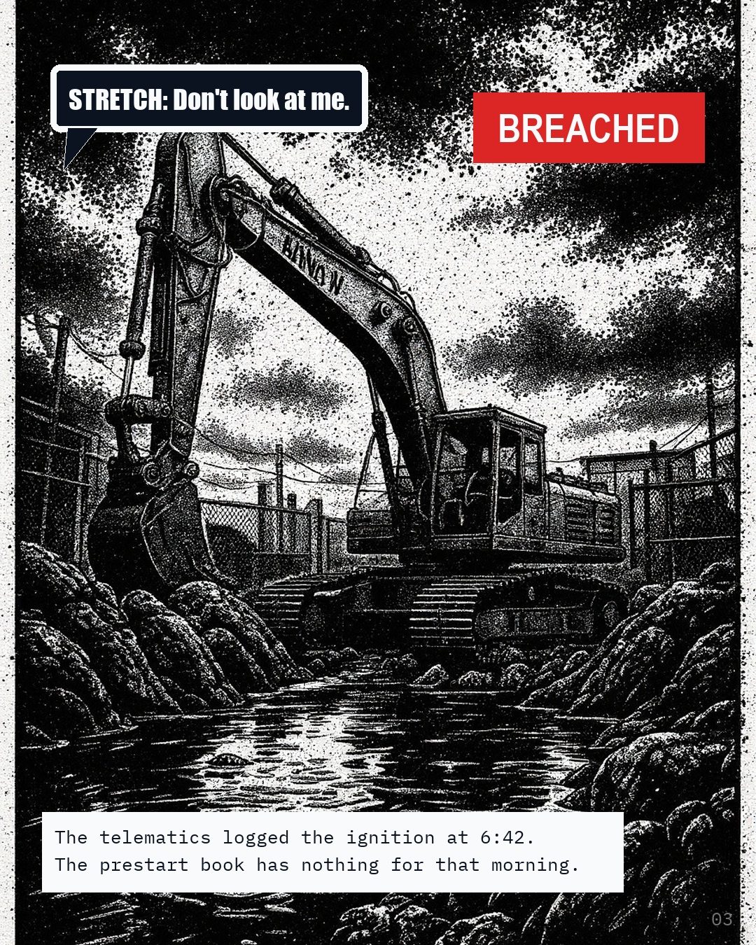 An excavator digging on a wet site under a red BREACHED stamp.