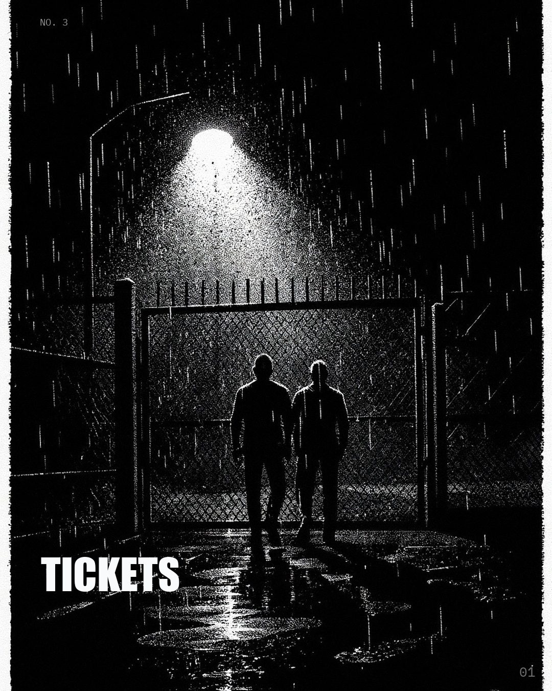 A construction site gate before dawn under one floodlight, three workers waiting at the barrier in rain. The title Tickets is set over it.